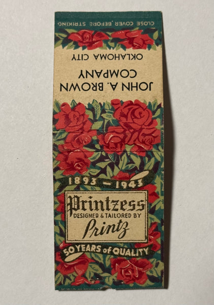 "John A. Brown Company/Printzess Printz" Oklahoma City, OK Vintage Feature Matchbook