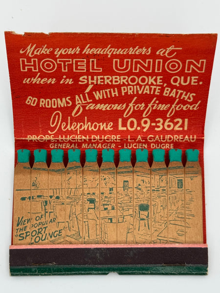 "Hotel Union" Sherbrooke Quebec Vintage Feature Matchbook