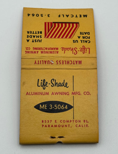 "Life-Shade Aluminum Awning Mfg. Co." Paramount, CA Vintage Feature Matchbook