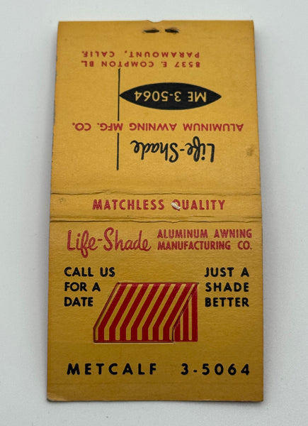 "Life-Shade Aluminum Awning Mfg. Co." Paramount, CA Vintage Feature Matchbook