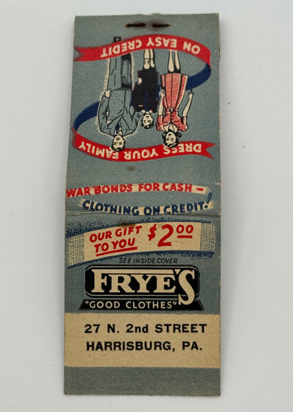 "Frye’s Good Clothes" Harrisburg, PA Vintage Feature Matchbook