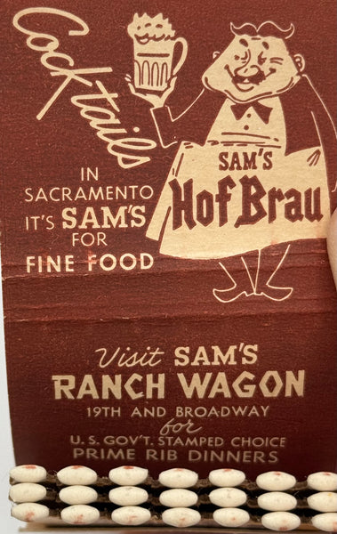 "Sam’s Hof Brau"  Sacramento, CA Vintage Feature Matchbook