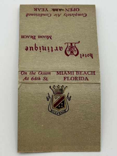 "Hotel Martinique" Miami Beach, FL Vintage Feature Matchbook -A