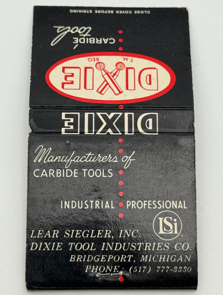 "Lear Siegler, Inc./ Dixie Tools" Bridgeport, MI Vintage Feature Matchbook