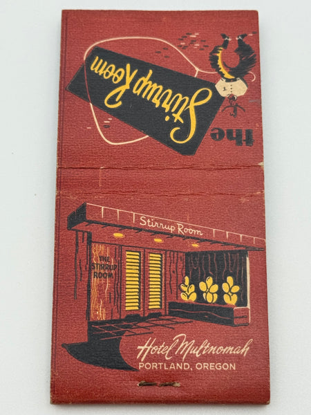 "Hotel Multnomah / The Stirrup Room" Portland, OR Vintage Feature Matchbook
