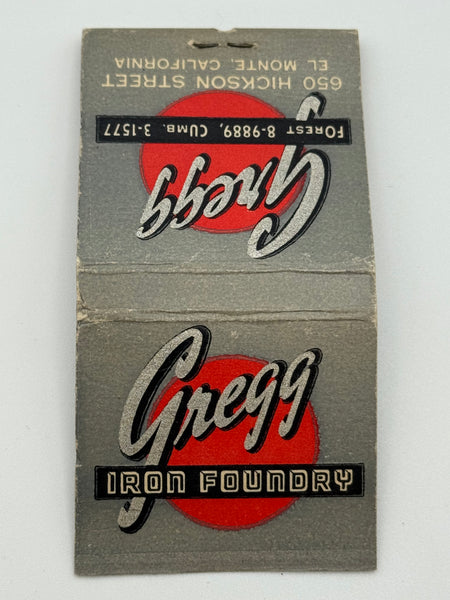 "Gregg Iron Foundry" El Monte, CA Vintage Feature Matchbook
