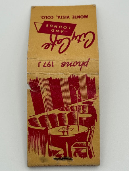 "City Cafe and Lounge" Monte Vista, CO  Vintage Feature Matchbook