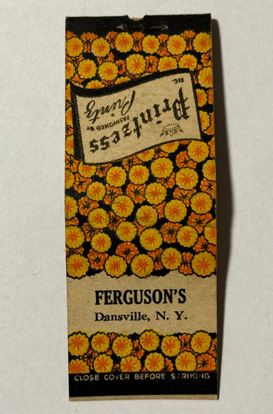 "Ferguson's by Printzess Prints" Dansville, NY Vintage Feature Matchbook