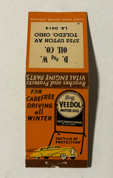 "D&W Oil/Veedol" Toledo, OH Vintage Feature Matchbook