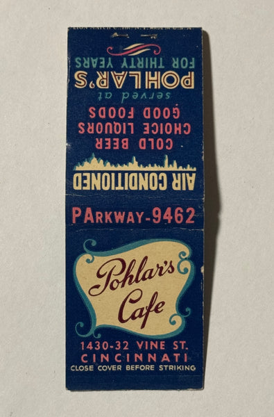 "Pohlar’s Cafe" Cincinnati, OH Vintage Feature Matchbook
