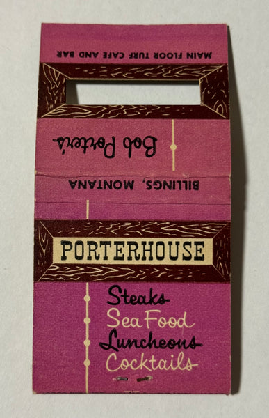"Bob Porter's Porterhouse" Billings, MT Vintage Feature Matchbook with a Knot-Hole Cover