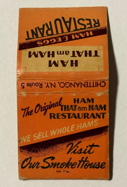 "Ham That am Ham Restaurant" Chittenango, NY Vintage Feature Matchbook