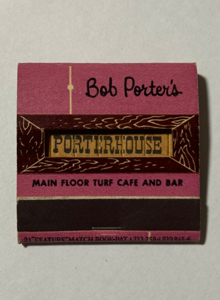 "Bob Porter's Porterhouse" Billings, MT Vintage Feature Matchbook with a Knot-Hole Cover