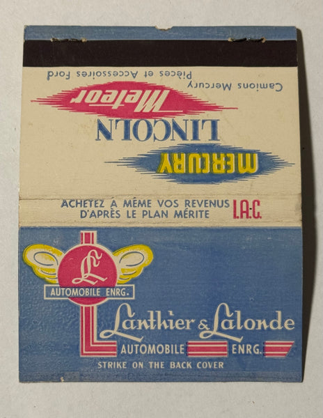 "Lanthier & Lalonde Automobile Enrg" Montreal, Quebec Vintage Feature Matchbook
