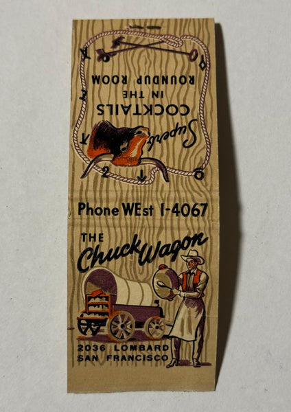 "Chuck Wagon Dinner" San Francisco, CA Vintage Feature Western Matchbook