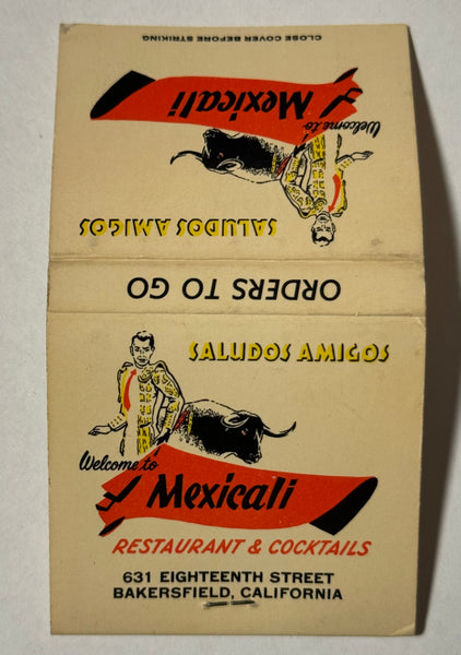 "MexiCali Restaurant and Cocktails" Bakersfield, CA Vintage Feature Matchbook