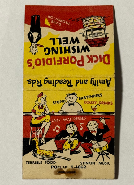 "Dick Porfidio's Wishing Well Bar and Restaurant" Richmond, Indiana Vintage Feature Matchbook