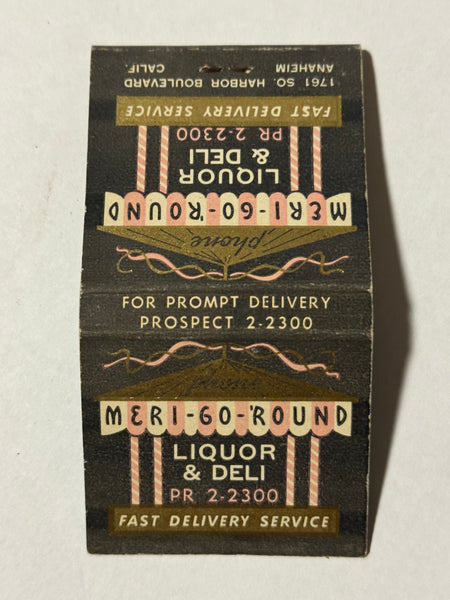 "Mari-Go-Round Liquor and Deli" Anaheim, CA Vintage Feature Matchbook