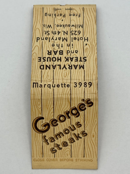 "George’s / Maryland Steak House and Bar" Milwaukee, WI  Vintage Feature Matchbook