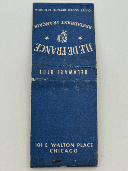 "Ile De France" Chicago, IL Vintage Feature Matchbook