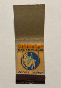 "The Italian Village" Los Angeles, CA  Vintage Feature Matchbook