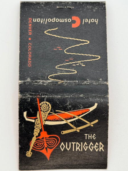 "The Outrigger / Hotel Cosmopolitan" Denver, CO Vintage Feature Matchbook