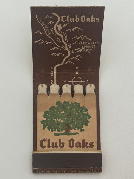 "Club Oaks" San Bernardino, CA Vintage Feature Matchbook