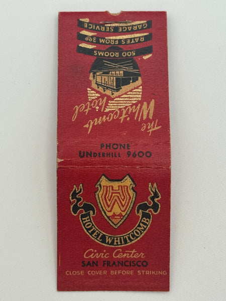 "Hotel Whitcomb" San Fransisco, CA Vintage Feature Matchbook
