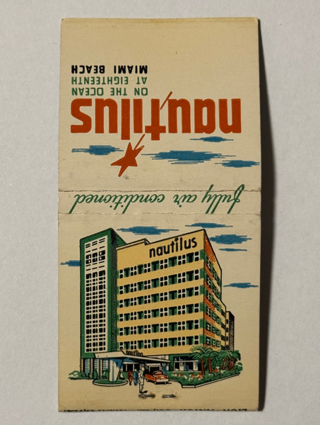 "Nautilus Hotel" Miami Beach, FL Vintage Feature Matchbook