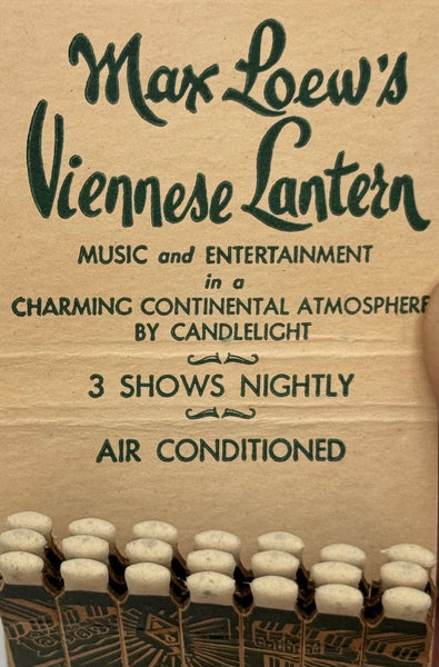"Max Loew’s Viennese Lantern" NYC, NY Vintage Feature Matchbook