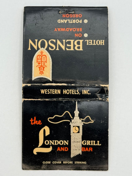 "Hotel Benson / The London Grill" Portland, OR Vintage Feature Matchbook