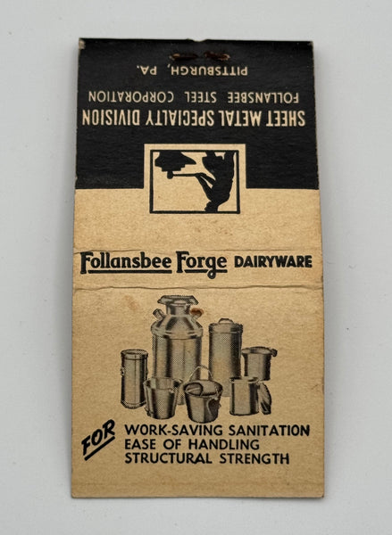 "Follansbee Forge Dairyware" Pittsburgh, PA Vintage Feature Matchbook