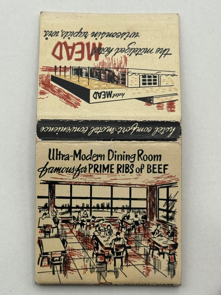 "Hotel Mead" Wisconsin Rapids, WI Vintage Feature Matchbook