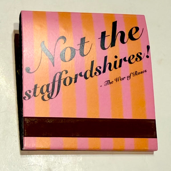 "Not The Staffordshires!" Retro Feature Matchbook