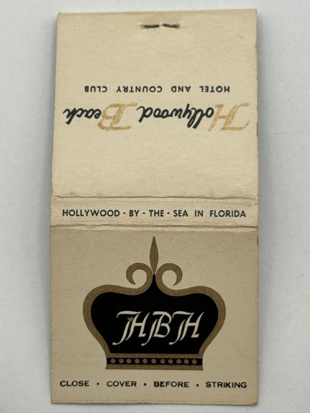 "Hollywood Beach Hotel" Hollywood By The Sea, FL Vintage Feature Matchbook