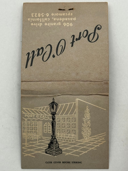 "Port O’ Call" Pasadena, CA Vintage Feature Matchbook