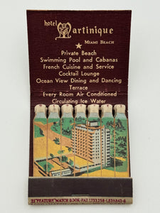 "Hotel Martinique" Miami Beach, FL Vintage Feature Matchbook -A