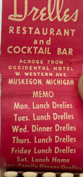 "Drelles Restaurant" Muskegon, WI Vintage Feature Matchbook