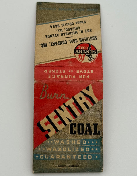 "Southern Coal Company Inc./ Sentry Coal" Chicago, IL Vintage Feature Matchbook -B