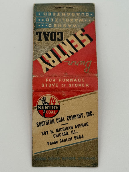 "Southern Coal Company Inc./ Sentry Coal" Chicago, IL Vintage Feature Matchbook -B