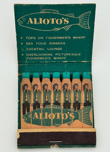 "Alioto’s" Fisherman's Wharf, San Francisco, CA Vintage Feature Matchbook -B