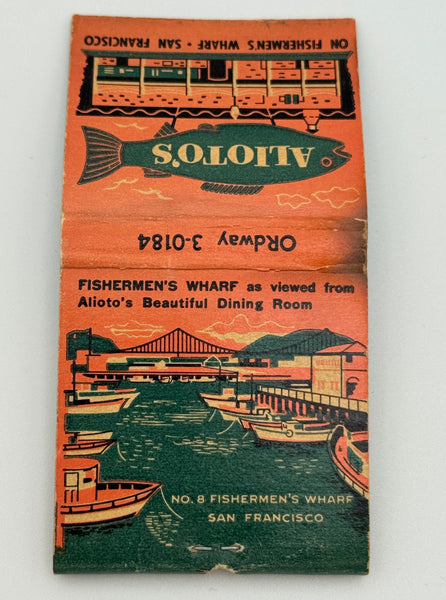 "Alioto’s" Fisherman's Wharf, San Francisco, CA Vintage Feature Matchbook -B