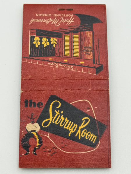 "Hotel Multnomah / The Stirrup Room" Portland, OR Vintage Feature Matchbook