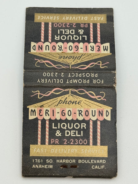 "Meri-Go-Round Liquor & Deli" Anahem, CA Vintage Feature Matchbook -2