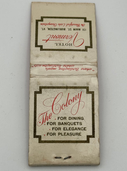 "Hotel Vermont / The Colony" Burlington, VT Vintage Feature Matchbook