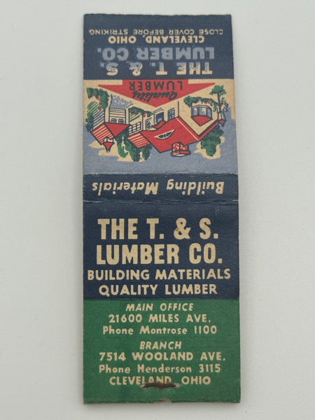 "The T. & S. Lumber Co." Cleveland, OH Vintage Feature Matchbook