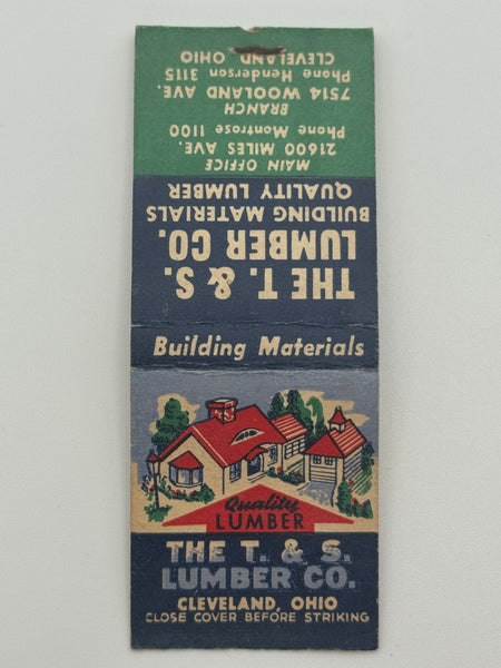"The T. & S. Lumber Co." Cleveland, OH Vintage Feature Matchbook