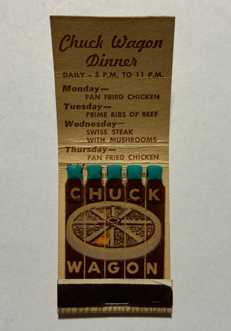 "Chuck Wagon Dinner" San Francisco, CA Vintage Feature Western Matchbook