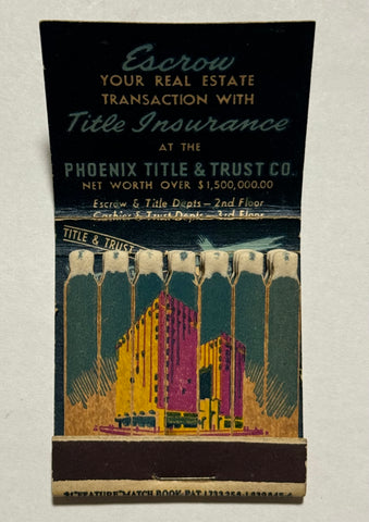 "Phoenix Title & Trust Co." Phoenix, AZ Vintage Feature Matchbook