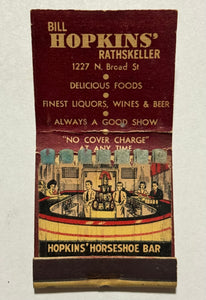 "Bill Hopkins Rathskeller" Phila, PA Vintage Feature Matchbook